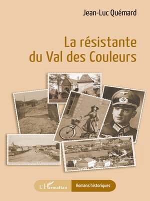 cover image of La résistante du Val des Couleurs